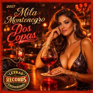 2 Copas (feat. Mila Montenegro)