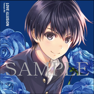 LOVE iLLUSiON (Tomoya Solo Ver.)