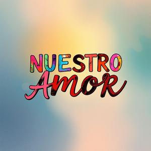 NUESTRO AMOR
