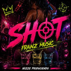 Shot