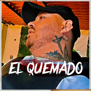 EL QUEMADO
