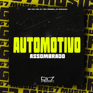 Automotivo Assombrado