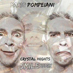 Crystal Nights (Smile Remix)