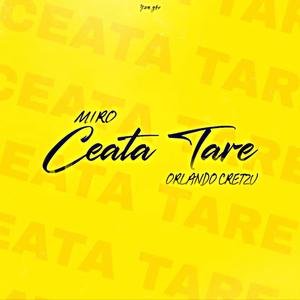 Ceata Tare (feat. MIRO)