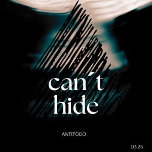 Can´t hide