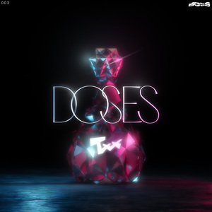 Doses