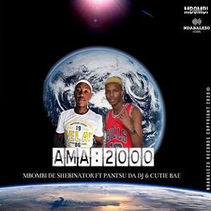 Ama2000 (feat. Cutie Bae)