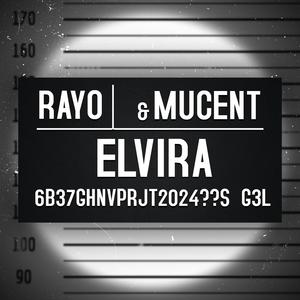 ELVIRA (feat. mucent)