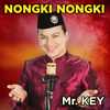 Mr Key - Nongki Nongki