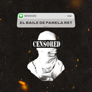 El Baile De Pamela RKT (Remix)