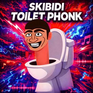 SKIBIDI TOILET PHONK