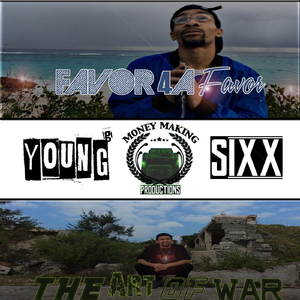 Favor 4 Favor / The Art of War
