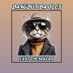 DANGDUT BEBAS BA OLES