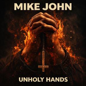 unholy hands