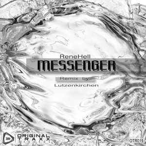 Messenger (Lutzenkirchen Remix)