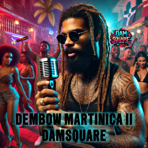 Dembow Martinica II