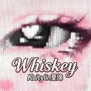 Whiskey（粤语版）
