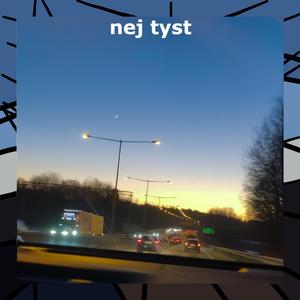 nej tyst (feat. H4MPE)