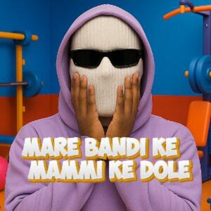 Mare bandi ke mammi ke dole