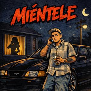 Miéntele