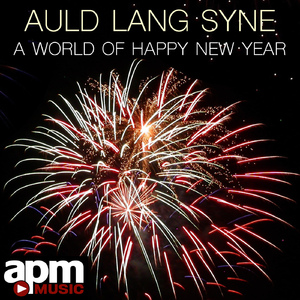 Auld Lang Syne (Choir Version)