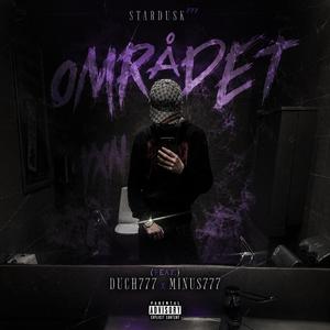OMRÅDET (feat. Duch777 & MINUS777)