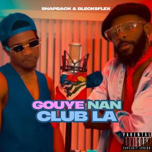 Gouye nan club la