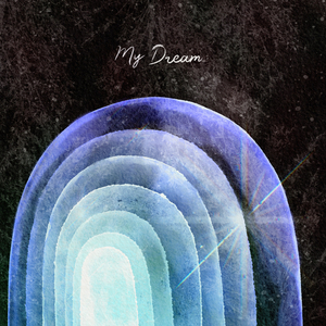 My Dream