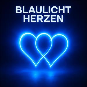 Blaulicht Herzen