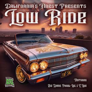 Low Ride (How We Roll) (feat. Big Shane, Prowl-Loc & E. Live)