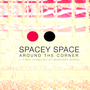 Around the Corner (T-Rek's Howling At Midnight Remix)