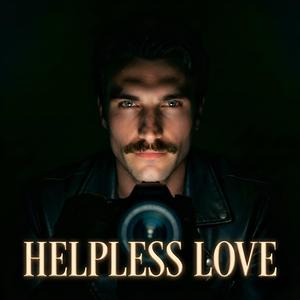 Helpless Love