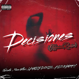 Decisiones (Official Remix)