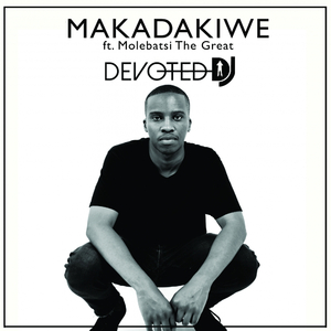 Makadakiwe (Original Mix)