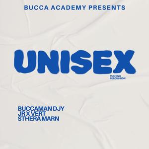 Unisex (feat. Sthera Marn & Jr X Vert)