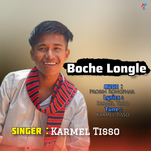 Boche Longle (Sad Song)