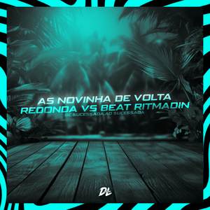 AS NOVINHA DE VOLTA REDONDA VS BEAT RITMADIN