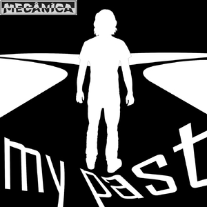 My Past