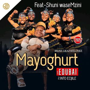 EDubai (feat. Shuni waseMzini)