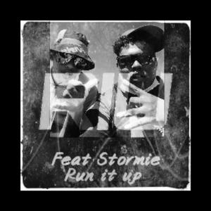 Run It Up (feat. Stormie)