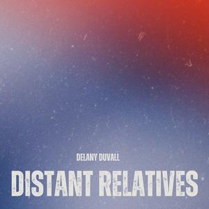 Distant Relatives