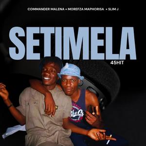 SETIMELA (feat. MOREFZA MAPHORISA) (Radio Edit)