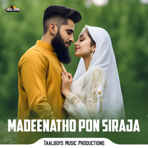 Madeenatho Pon Siraja