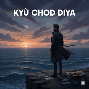 KYU CHOD DIYA