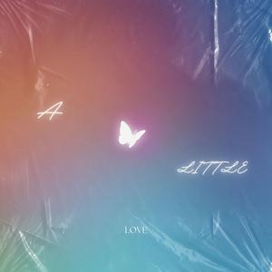 A Little Love