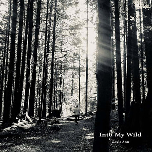 Into My Wild