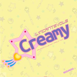 L'Incantevole Creamy (feat. Paolo Tuci) (Multilanguage)