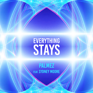 Everything Stays (Edit Mix)