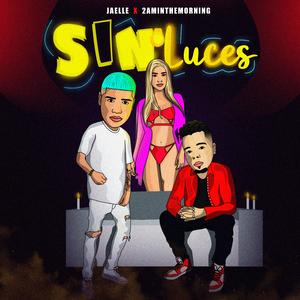 Sin Luces (feat. 2AMInTheMorning)