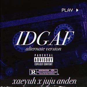 IDGAF (Alternate)
